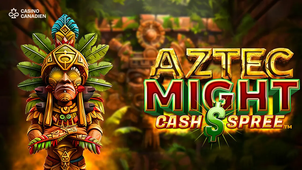 Aztec Might Cash Spree